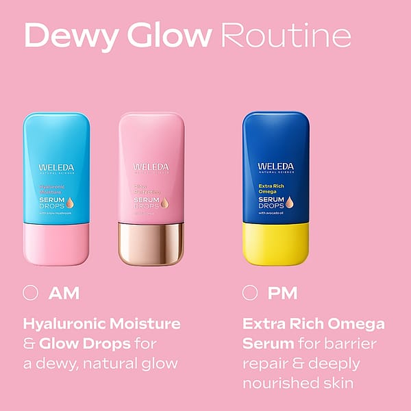 Dewy Glow skincare routine featuring Weleda Hyaluronic Moisture Serum Drops and Glow Perfecting Serum Drops for morning use, and Extra Rich Omega Serum Drops for evening use, for hydrated, glowing, and nourished skin.